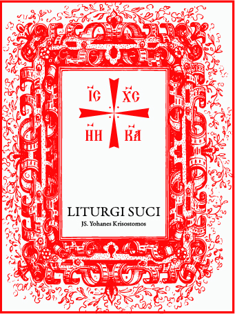 Liturgi Suci Js Yohanes Krisostomos